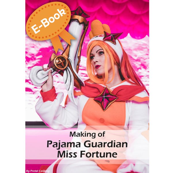 Pajama guardian Miss Fortune cosplay tutorial – E-book