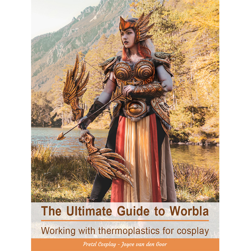 The Ultimate Guide to Worbla - Print version and/or PDF - Pretzl Cosplay